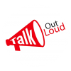 Talk Out Loud 
